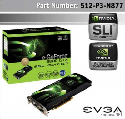     GeForce 9800 GTX  EVGA