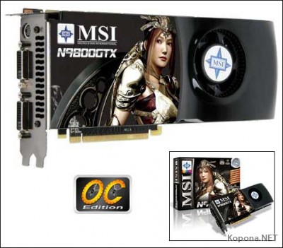 GeForce 9800 GTX    ASUS, MSI, Point of View  SPARKLE