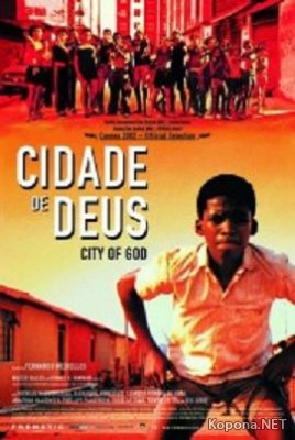   / Cidade de Deus (2002) DVDRip