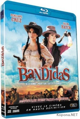  / Bandidas (2006) BDRip