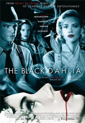   / The Black Dahlia (2006) DVD5 + DVDRip