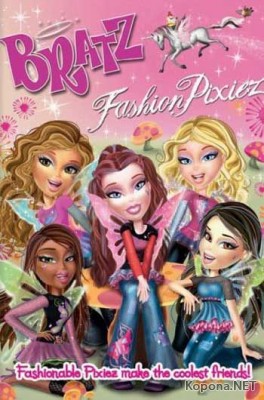 .  / BRATZ.Fashion pixies (2007) DVDRip