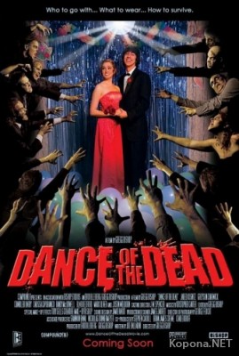   / Dance of the Dead (2008) DVDRip