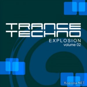 VA - Trance Techno Explosion Vol 2 - WEB (2009)