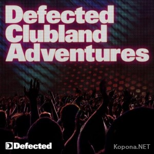 VA - Defected Clubland Adventures 10 Years In The House - 5CD (2009)