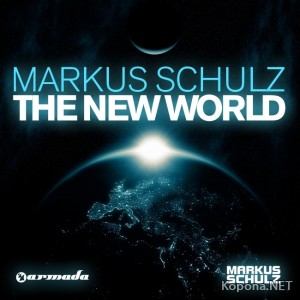 Markus Schulz - The New World - WEB (2009)