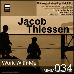 Jacob Thiessen and Vladimir El Baz - Work With Me EP (MMM034) - WEB (2009)