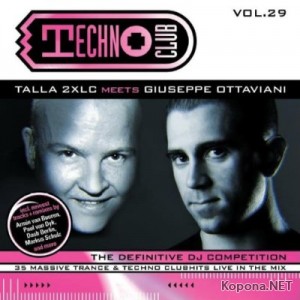 VA - Techno Club Vol. 29 (Mixed By Talla 2XLC And Giuseppe Ottaviani) - 2CD (2009)