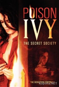  :   / Poison Ivy: The Secret Society (2008) DVD9