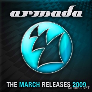 VA - Armada the March Releases 2009 (ARDI1072) - WEB (2009)