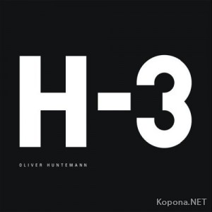 Oliver Huntemann - H-3 (IDEAL0052) - 2CD (2009)