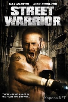   / Street Warrior (2008) DVDRip