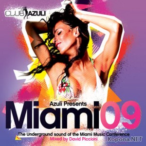 VA - Azuli Presents Miami 09 (Mixed by David Piccioni) - 2CD (2009)