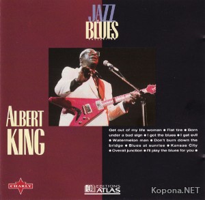 Albert King - Jazz and Blues - Remastered (2009)