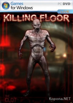 Killing Floor (2009/ENG/Repack/No_steam)