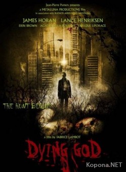 :   / Dying God (2008/700Mb/DVDRip)