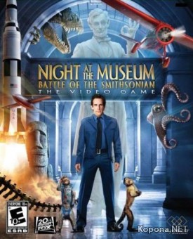 Night at the Museum: Battle of the Smithsonian - The Video Game (2009/ENG/RUS)