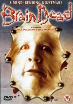   / Brain Dead (2007/700Mb/DVDRip)