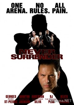    / Never Surrender (2009) DVDRip /2100Mb