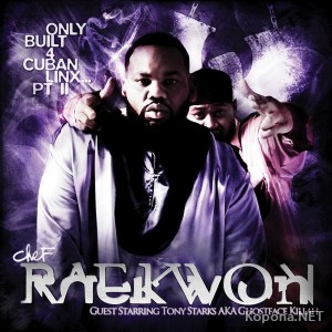 Raekwon - Only Built 4 Cuban Linx Pt II (2009)