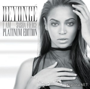 Beyonce - I Am Sasha Fierce (Platinum Edition) (2009)