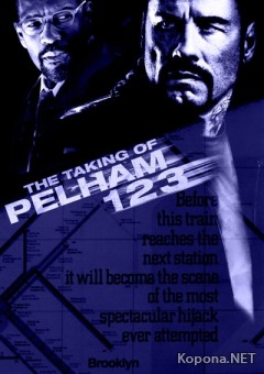    123 / The Taking of Pelham 123 (2009) CAMRip /700Mb