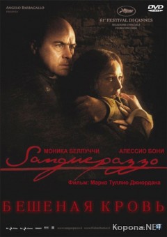   / Sanguepazzo (2008) DVDRip