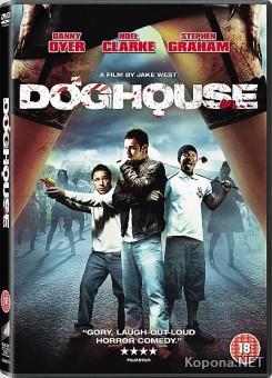  /  / Doghouse (2009) HDRip