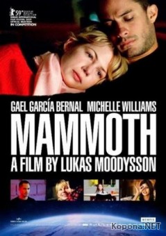  / Mammoth (2009) HDRip