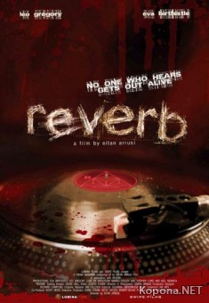  / Reverb (2008) DVDRip