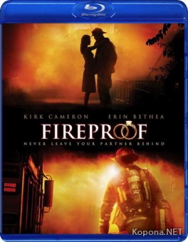  / Fireproof (2008) HDRip