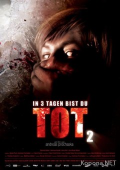     2 / In 3 Tagen bist du tot 2 (2008) SATRip