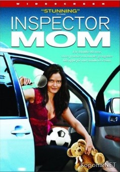   / Inspector Mom (2006) SATRip