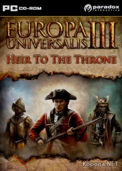 Europa Universalis III: Heir to the Throne (2009/RUS/ENG)