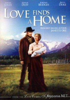    / Love Finds a Home (2009) SATRip