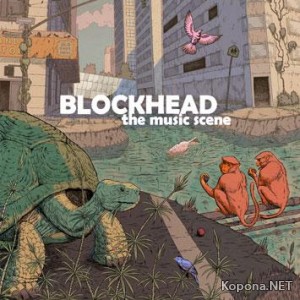 Blockhead - The Music Scene (2010)