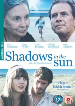    / Shadows in the Sun (2009) DVDRip