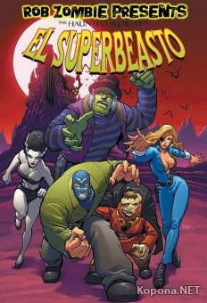     / The Haunted World of El Superbeasto (2009) DVDRip