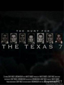     / The Texas 7 (2009) SATRip