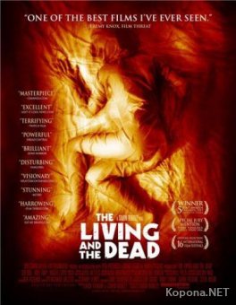    / The Living and the Dead (2006) DVDRip