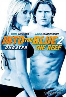    ! 2:  / Into the Blue 2: The Reef (2009) DVDRip / DVD9