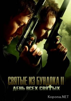    2:    / The Boondock Saints II: All Saints Day (2009) DVDRip