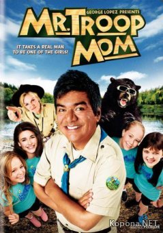  -   / Mr. Troop Mom (2009) DVDRip