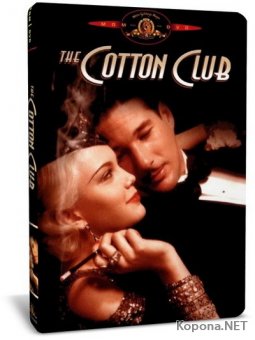   / The Cotton Club (1984) DVD9 + DVDRip