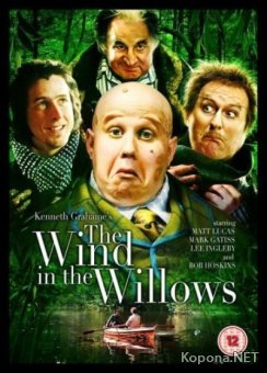    / The Wind in the Willows (2006) HDTVRip