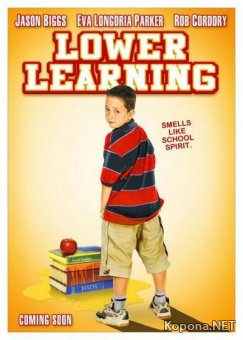   / Lower Learning (2008) DVDRip