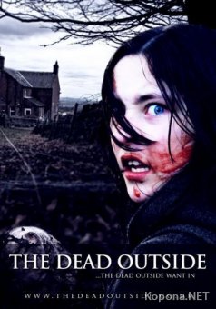     / The Dead Outside (2008) DVDRip