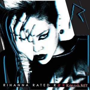 Rihanna - Rated R: Remixed (2010)