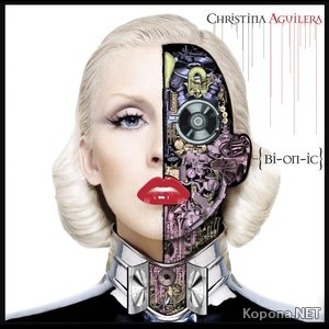 Christina Aguilera - Bionic (Deluxe Edition) (2010)