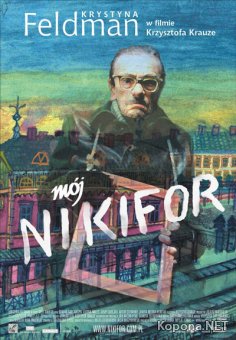   / Moj Nikifor (2004) DVDRip